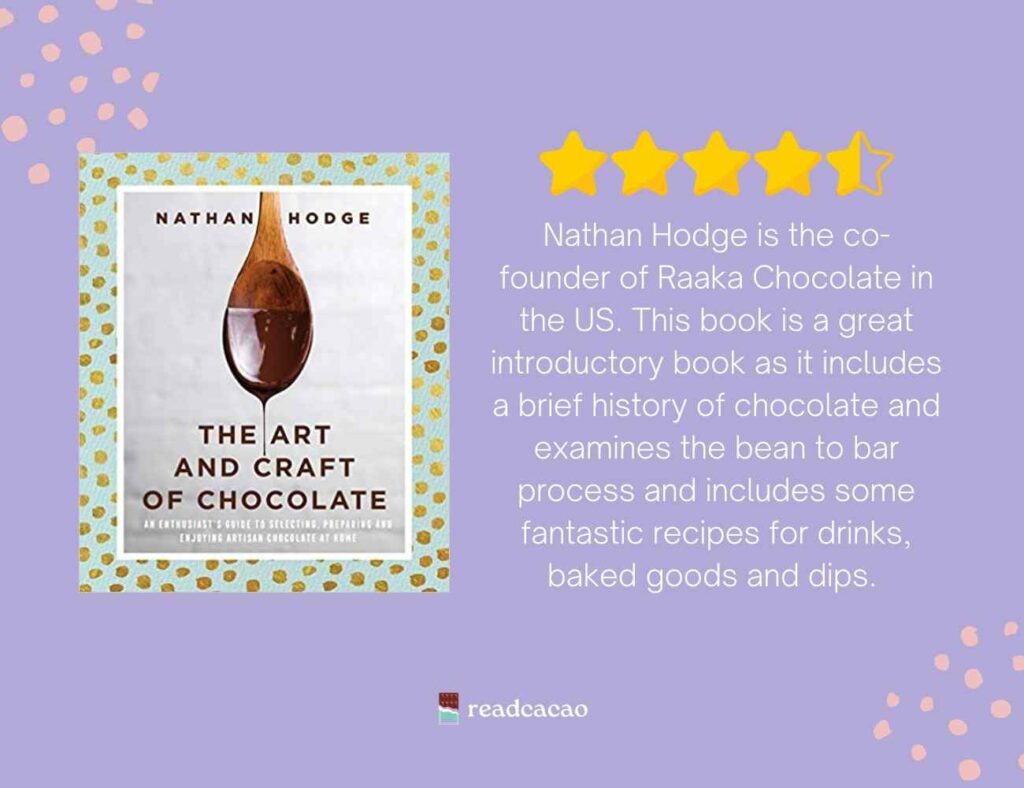 The Art and Craft of Chocolate book