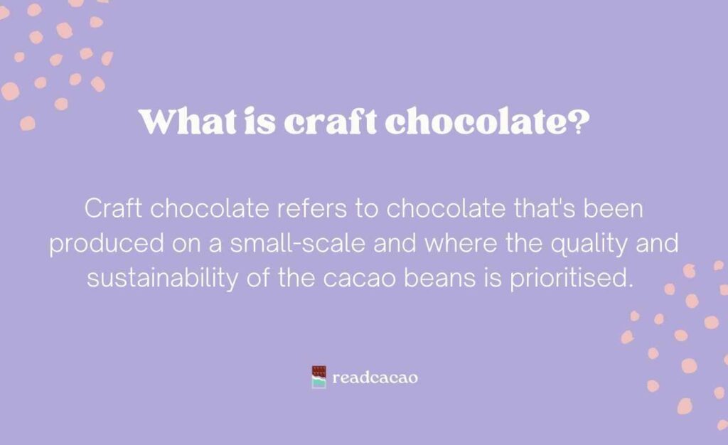 what is craft chocolate the definition