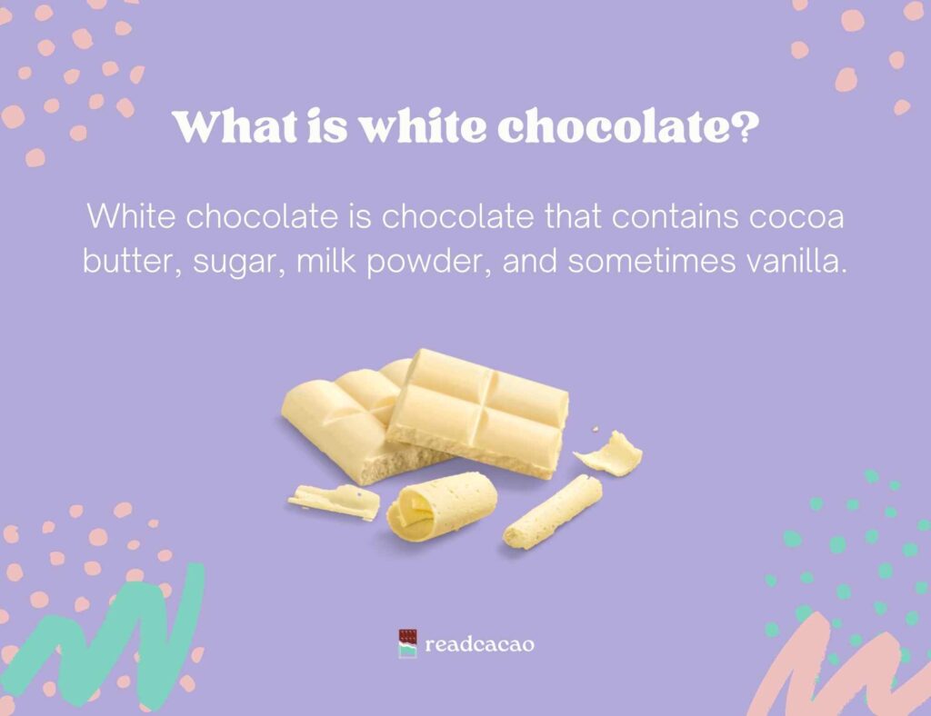 what is white chocolate